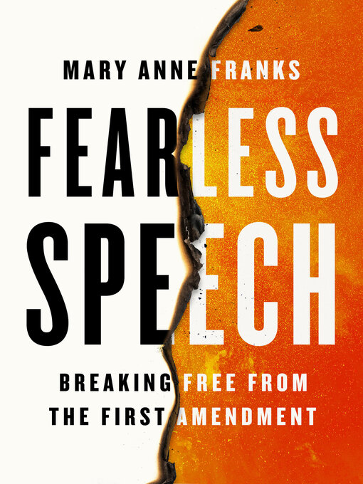 Title details for Fearless Speech by Mary Anne Franks - Available